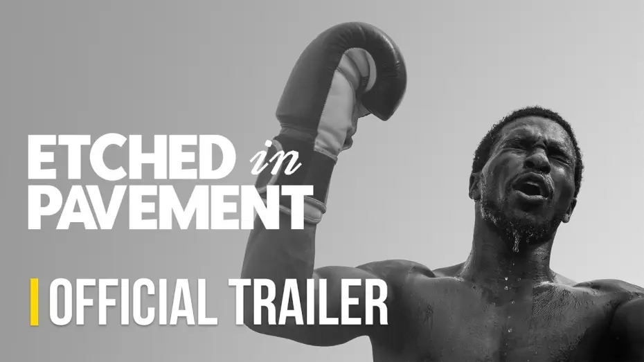 Wideo do filmu Etched In Pavement — Etched In Pavement | Official Trailer