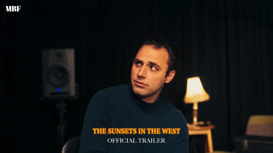 Wideo do filmu The Sunsets in the West — The Sunsets in the West | Official Trailer | MBF