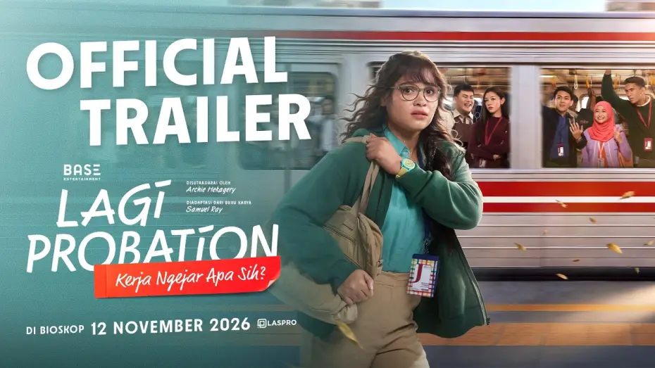 Wideo do filmu Lagi Probation: Kerja Ngejar Apa Sih? — ON PROBATION - OFFICIAL TRAILER