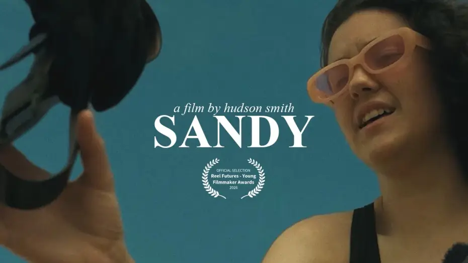 Wideo do filmu Sandy — Sandy (2026) - Short Film