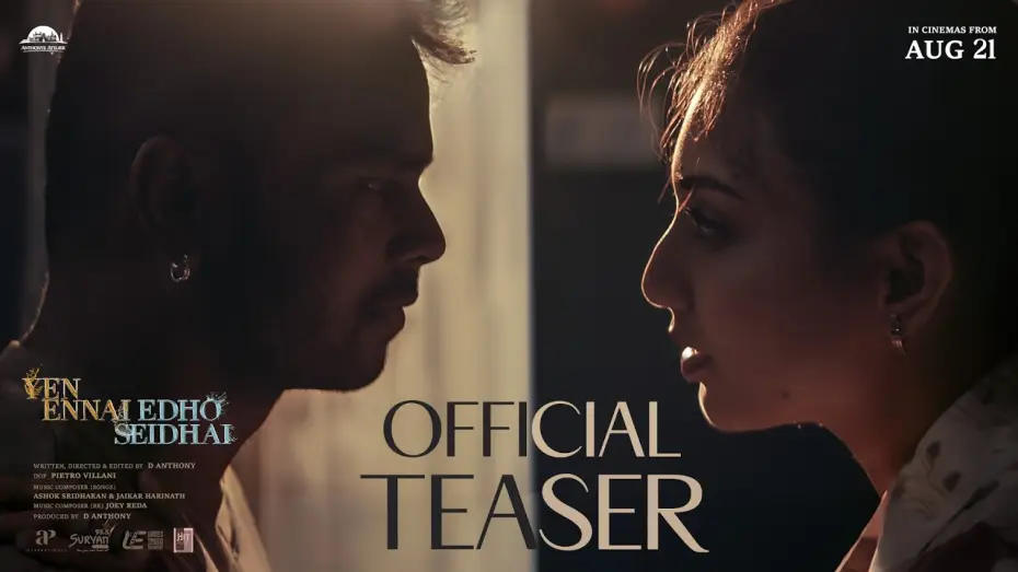 Wideo do filmu Yen Ennai Edho Seidhai — Yen Ennai Edho Seidhai - Official Teaser  | D Anthony |Madhumita Das|Joey Reda | Anthony’s Atelier
