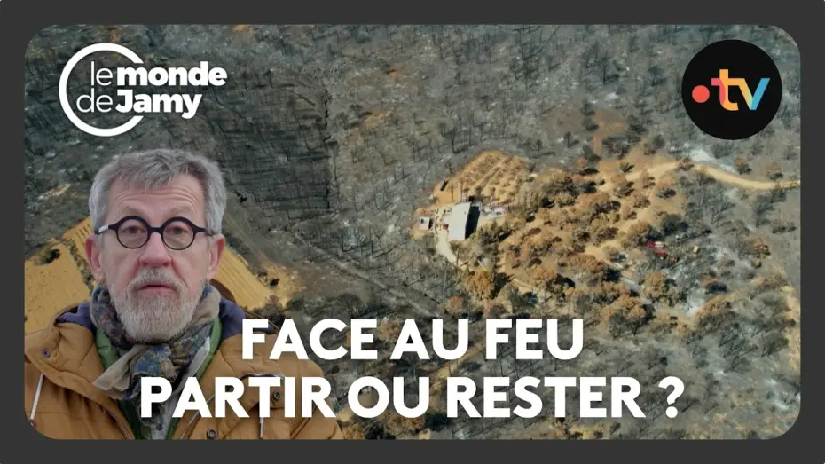 Wideo do filmu Des feux extrêmes en France : sommes-nous prêts ? — Confinement ou évacuation : les consignes qui peuvent sauver des vies - Le monde de Jamy