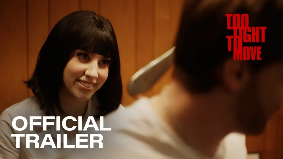 Wideo do filmu Too Tight to Move — Too Tight to Move: Official Trailer | 2100films