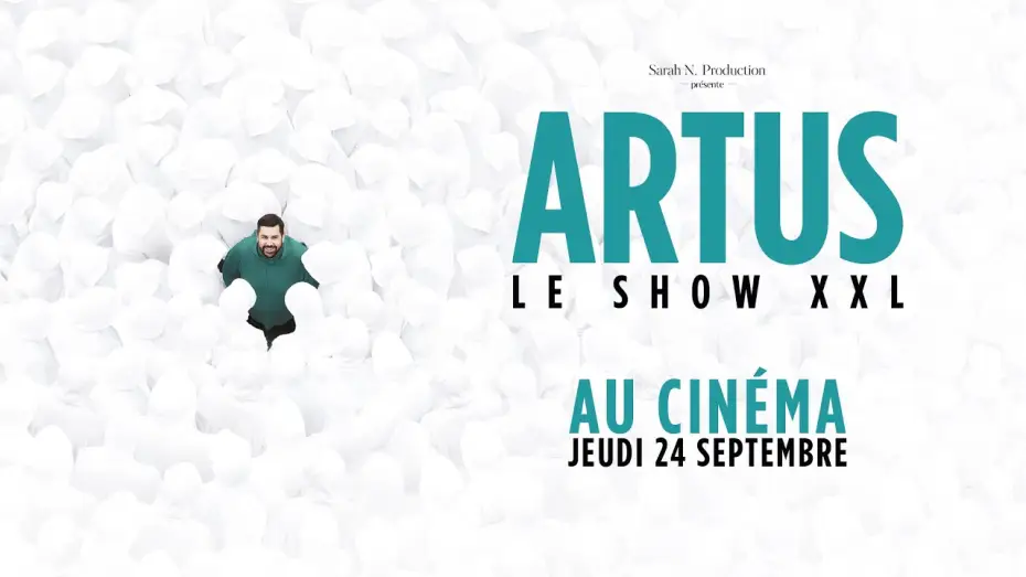 Wideo do filmu Artus – Le Show XXL au Cinéma — Artus - Le show XXL au cinéma