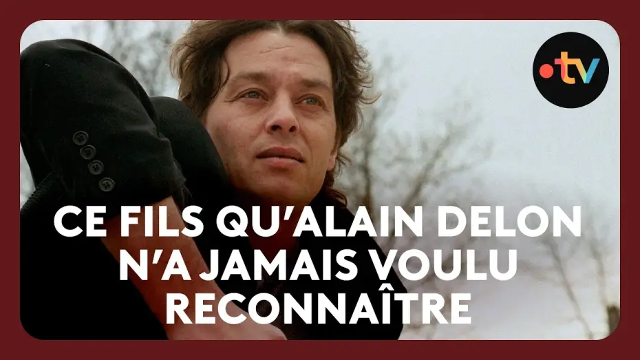 Wideo do filmu Le clan Delon, l'impossible héritage — Ari Boulogne, le destin tragique du fils non reconnu d'Alain Delon