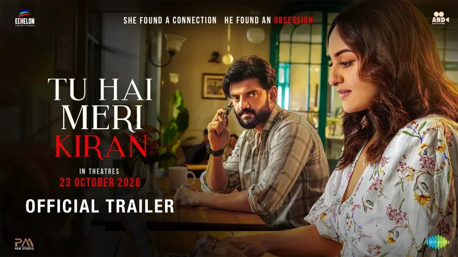 Wideo do filmu Tu Hai Meri Kiran — Official Trailer
