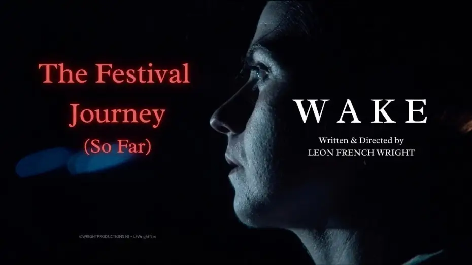 Wideo do filmu Wake — WAKE - The Festival Journey (So Far)