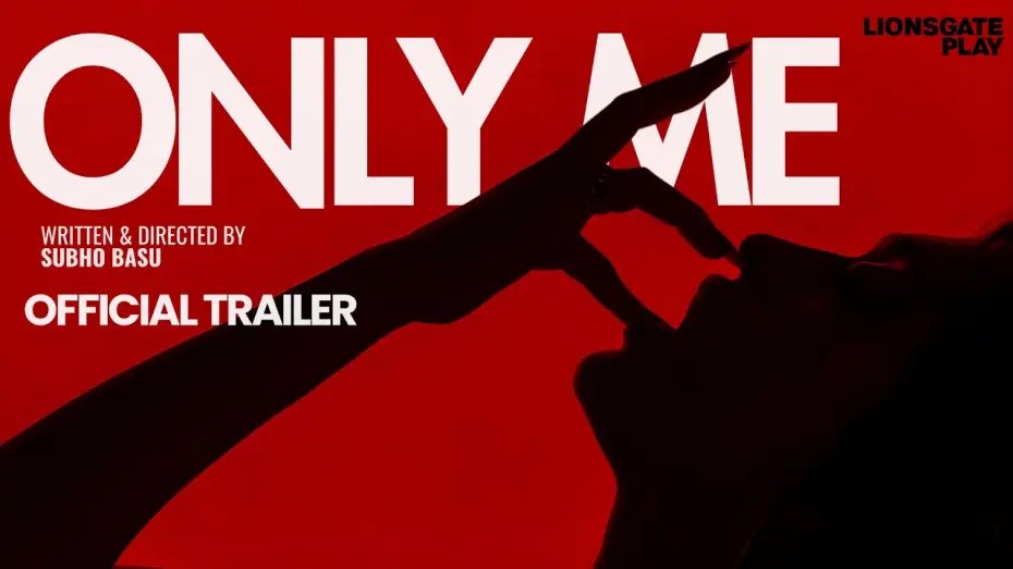 Wideo do filmu Only Me — Only Me (Official Trailer) | Gayatri Bharadwaj | Rishabh Sawhney | Sarfaraz Ali Mirza