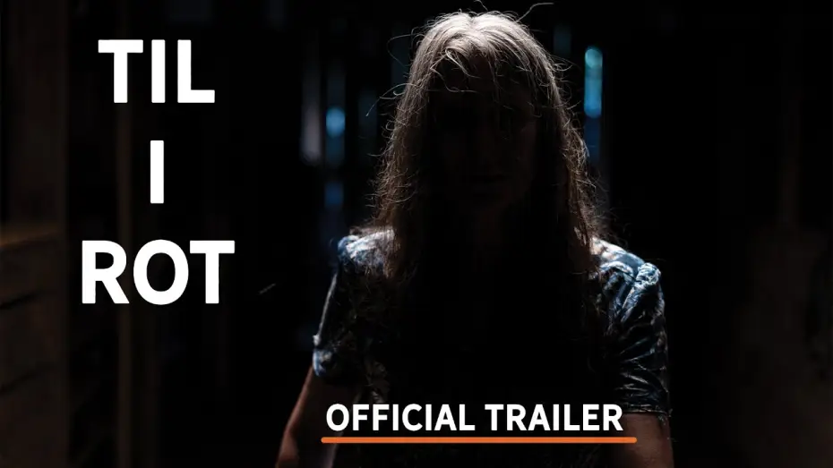 Wideo do filmu Til I Rot — Til I Rot | Official Trailer | October 2025