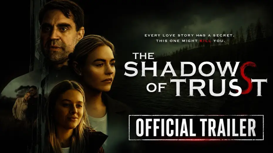 Wideo do filmu The Shadows of Trust — The Shadows of Trust | Official Trailer (2026) | Psychological Thriller