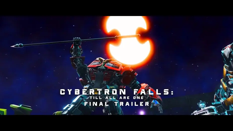 Wideo do filmu Cybertron Falls: Till All Are One — CYBERTRON FALLS: TILL ALL ARE ONE FINAL TRAILER (TRANSFORMERS CGI FAN FILM)