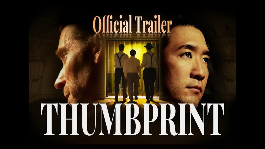 Wideo do filmu Thumbprint — THUMBPRINT - OFFICIAL TRAILER