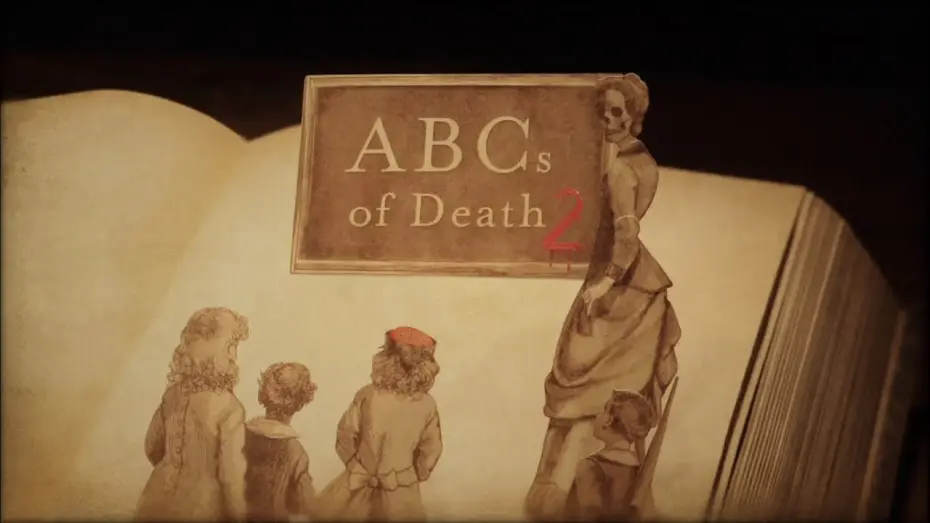 Wideo do filmu ABCs of Death 2 — Opening Credits