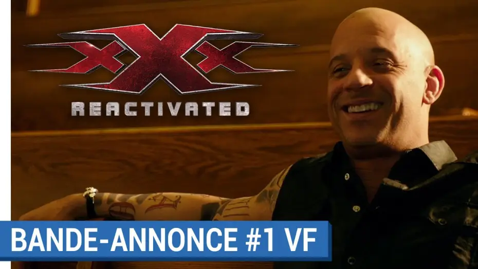 Wideo do filmu xXx: Reaktywacja — xXx : REACTIVATED - Première bande-annonce (VF) [au cinéma le 18 janvier 2017]