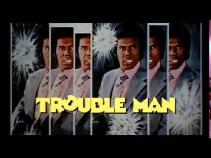 Wideo do filmu Trouble Man — TROUBLE MAN - (1972) Trailer