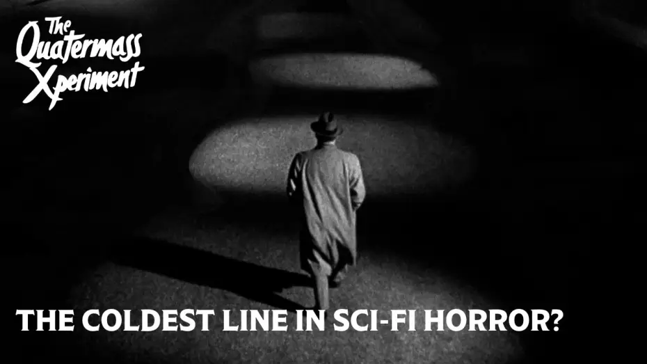 Wideo do filmu The Quatermass Xperiment — Is This the Coldest Final Line in Sci-fi Horror History?
