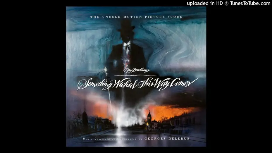 Wideo do filmu Something Wicked This Way Comes — Georges Delerue  Main Title