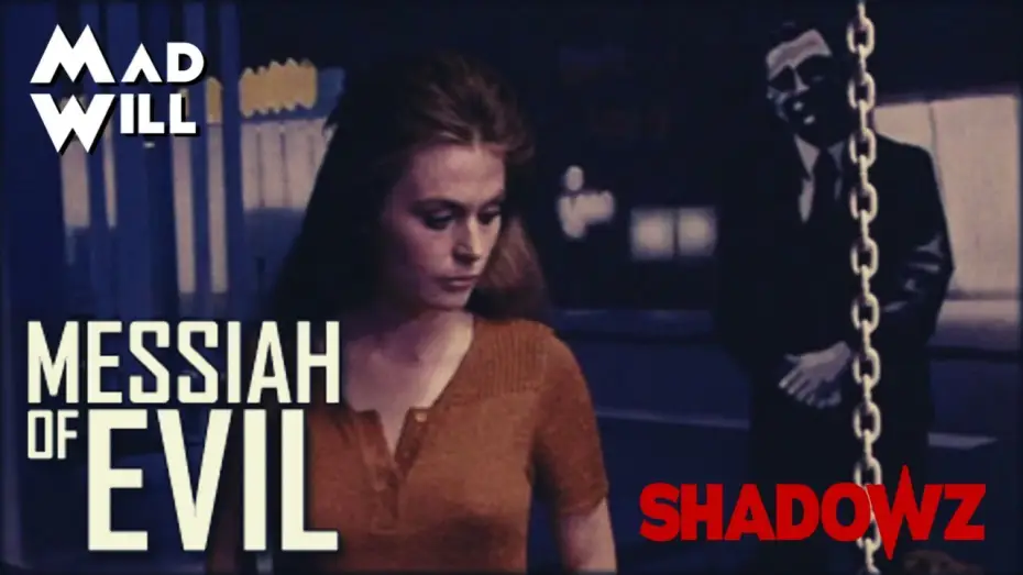 Wideo do filmu Messiah of Evil — SPÉCIAL SHADOWZ : MESSIAH OF EVIL
