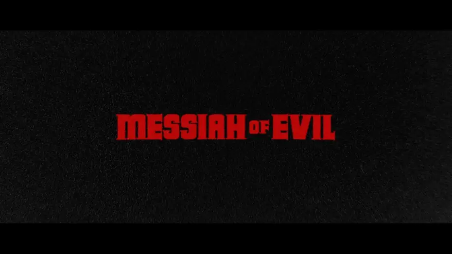 Wideo do filmu Messiah of Evil — Official Theatrical Trailer