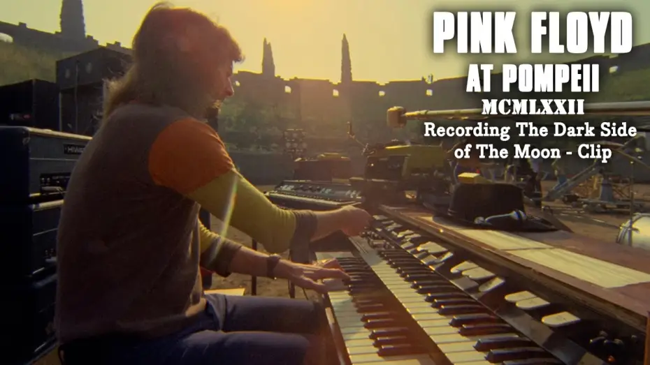 Wideo do filmu Pink Floyd: Live at Pompeii — Recording The Dark Side of The Moon - Clip