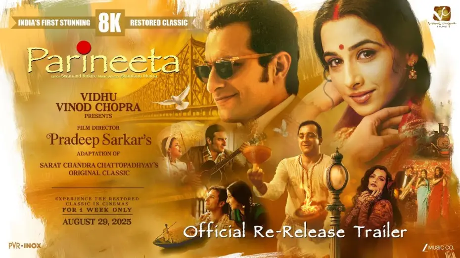 Wideo do filmu Parineeta — Parineeta – Official Re-Release Trailer | 8K Restored Version | In Cinemas 29th August 2025