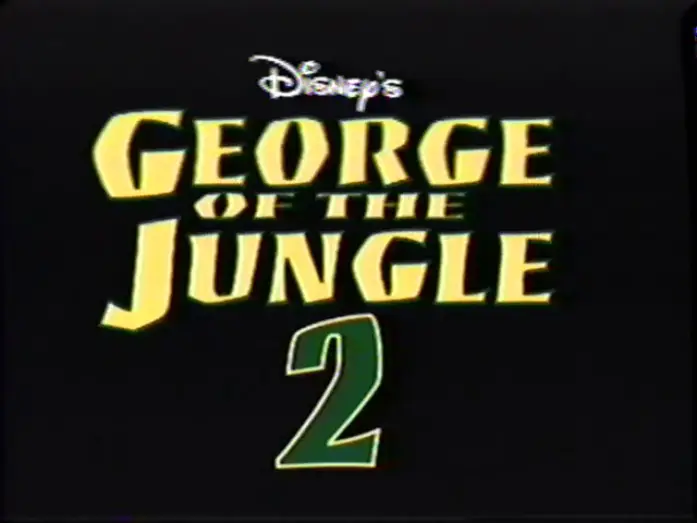 Wideo do filmu George prosto z drzewa 2 — George of the Jungle 2 (2003) Teaser (VHS Capture)