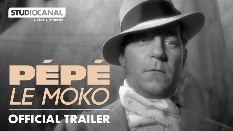 Wideo do filmu Pépé le Moko — Official Trailer [Subtitled]