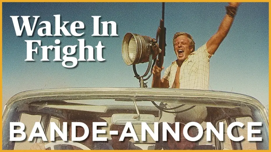 Wideo do filmu Na Krańcu Świata — Wake in Fright - Bande Annonce VOST