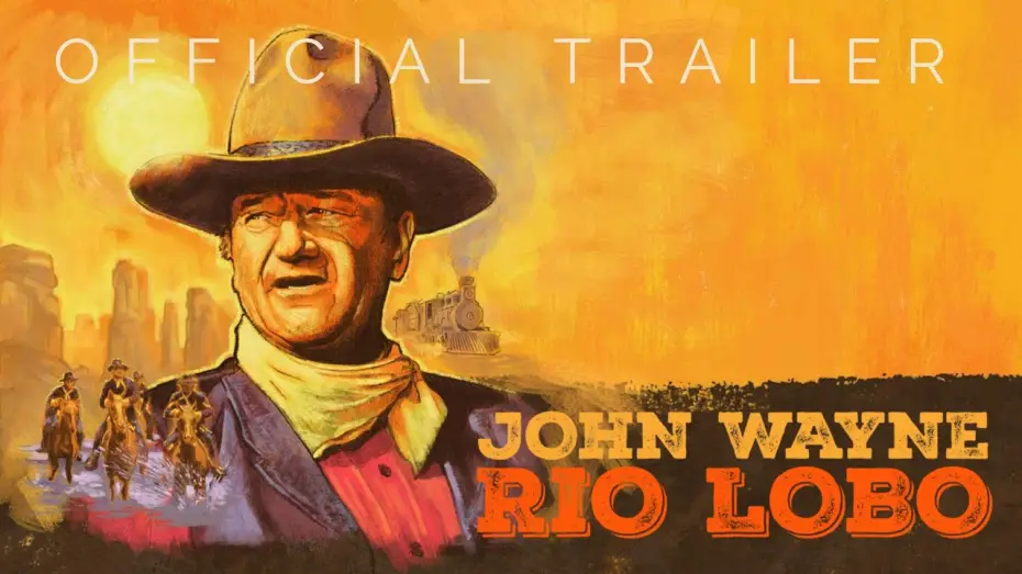 Wideo do filmu Rio Lobo — Masters of Cinema Trailer