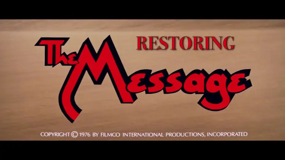 Wideo do filmu Mesjasz — "THE MESSAGE" - 4 k Restoration Featurette - 2018