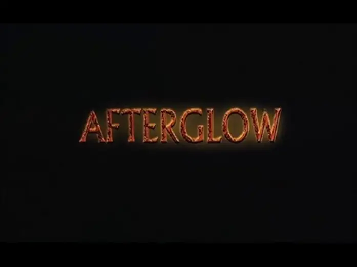Wideo do filmu Afterglow — L'Amour... Et Après (Afterglow) - Bande Annonce