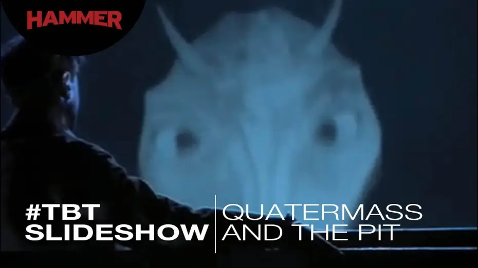 Wideo do filmu Quatermass i Studnia — Quatermass And The Pit / #ThrowbackThursday Slideshow