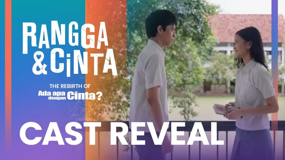 Wideo do filmu Rangga & Cinta — RANGGA & CINTA: CAST REVEAL
