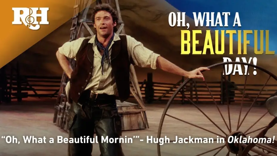 Wideo do filmu Oklahoma! — Hugh Jackman Sings "Oh, What a Beautiful Mornin'" (Official Lyric Video)