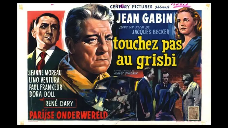 Wideo do filmu Nie tykać łupu — [Bande annonce] TOUCHEZ PAS AU GRISBI – Jacques Becker (1954)