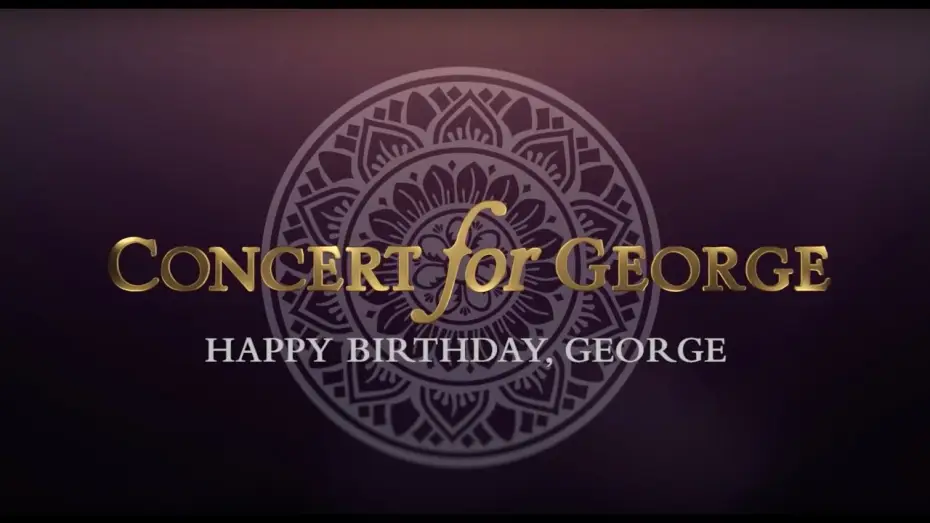 Wideo do filmu Concert for George — George Harrison - Concert for George: Isn't It A Pity - Happy Birthday George!
