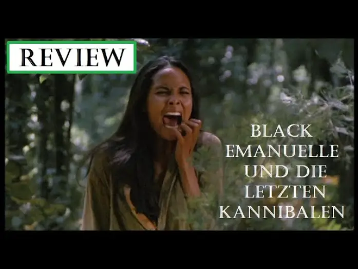 Wideo do filmu Emanuelle e gli ultimi cannibali — Black Emanuelle und die letzten Kannibalen | Review | German