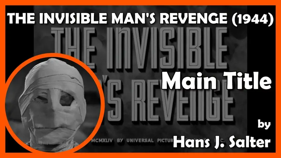 Wideo do filmu The Invisible Man's Revenge — THE INVISIBLE MAN'S REVENGE (Main Title) (1944 - Universal)
