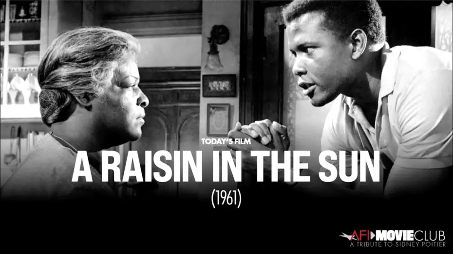 Wideo do filmu A Raisin in the Sun — Sidney Poitier: AFI Movie Club: A Tribute to Sidney Poitier - A RAISIN IN THE SUN