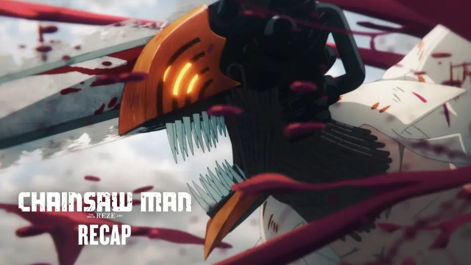 Wideo do filmu Chainsaw Man – The Movie: Reze Arc — Recap