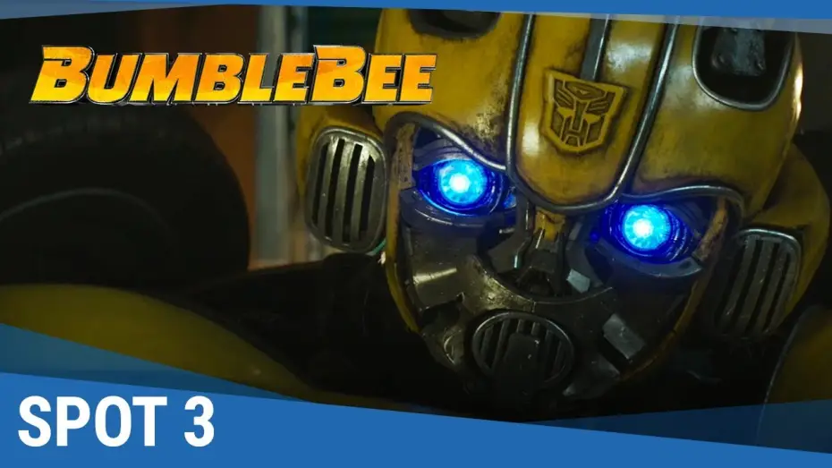 Wideo do filmu Bumblebee — BUMBLEBEE - Spot 3 VF