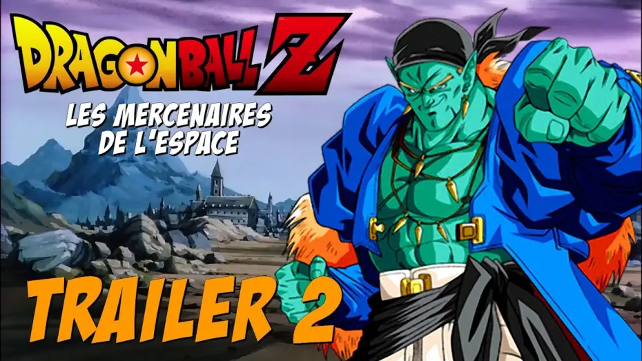 Wideo do filmu ドラゴンボールZ 銀河ギリギリ!! ぶっちぎりの凄い奴 — DBZ - Trailer 2 Film 09 - Les mercenaires de l'espace [VOSTFR]