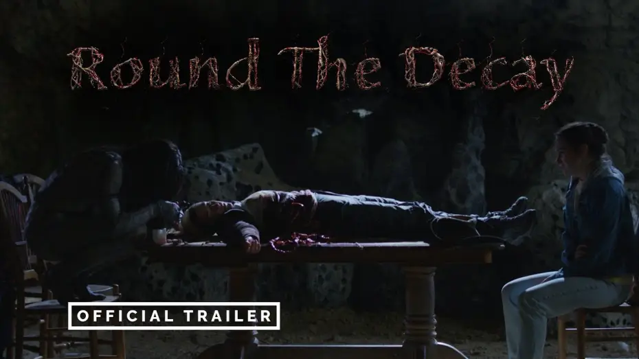 Wideo do filmu Round the Decay — Official Trailer