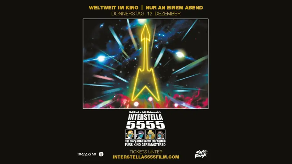 Wideo do filmu Interstella 5555: The 5tory of the 5ecret 5tar 5ystem — DAFT PUNK & LEIJI MATSUMOTO: INTERSTELLA 5555 I TRAILER [GERMAN]