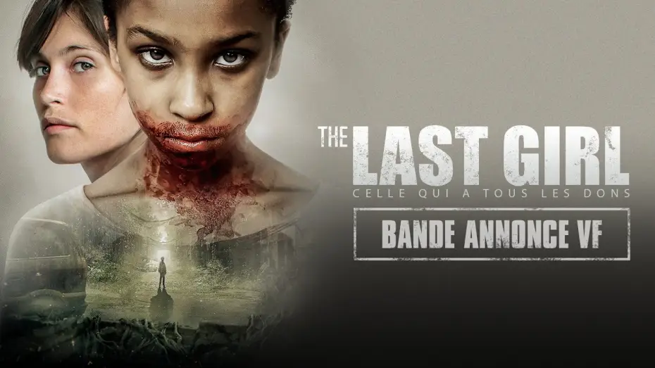 Wideo do filmu Wszechstronna dziewczyna — The Last Girl - Celle qui a tous les dons : Bande-annonce VF