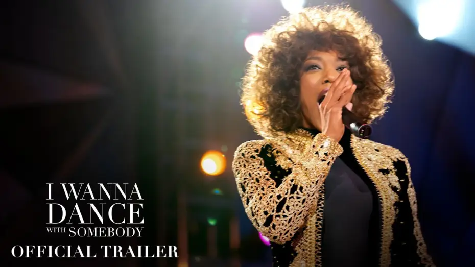 Wideo do filmu Whitney Houston: I Wanna Dance with Somebody — I Wanna Dance with Somebody - pierwszy zwiastun