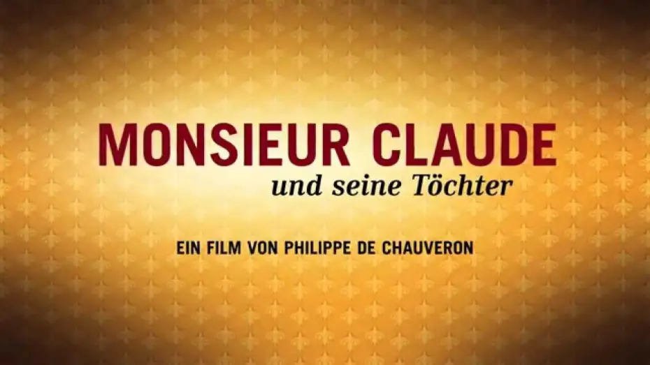 Wideo do filmu Za jakie grzechy, dobry Boże? — Monsieur Claude und seine Töchter - Trailer Deutsch HD