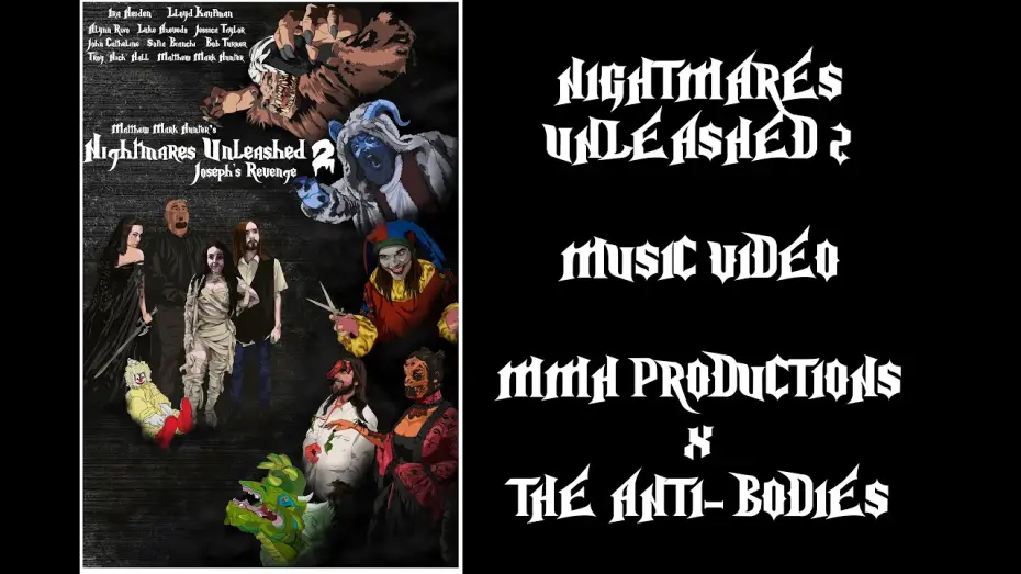 Wideo do filmu Nightmares Unleashed 2: Joseph's Revenge — Nightmares Unleashed 2 Music Video