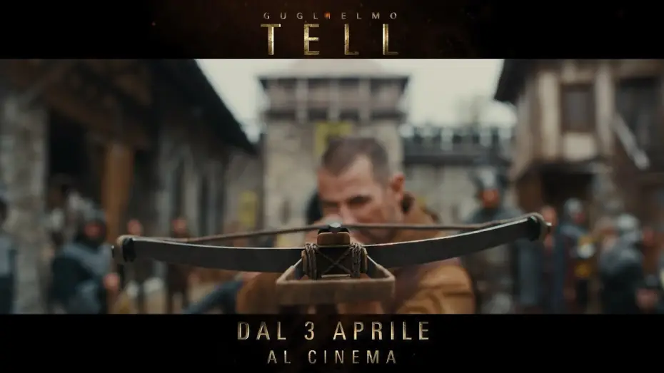 Wideo do filmu Wilhelm Tell — GUGLIELMO TELL | Trailer ufficiale