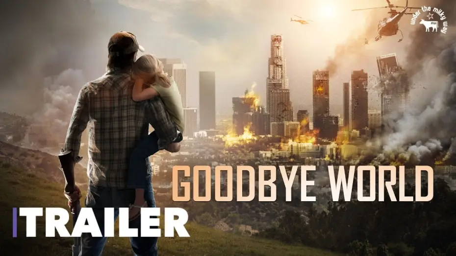 Wideo do filmu Goodbye World — Goodbye Wold (2013) - Official Trailer